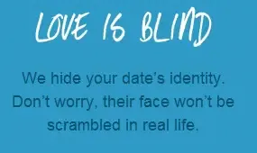 Love is Blind